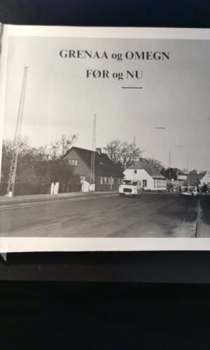 Grenaa og omegn før og nu 1978. P. S. Johnsen