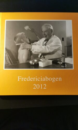 Fredericiabogen 2012.