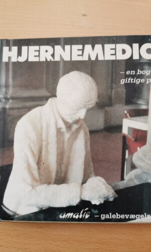 Hjertemedicin - en bog om den giftige psykiatri