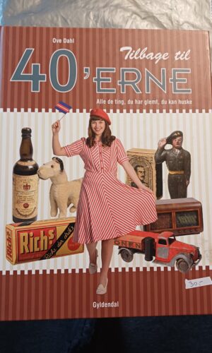 Tilbage til 40érne, Alle de ting du har glemt at huske, Ove Dahl