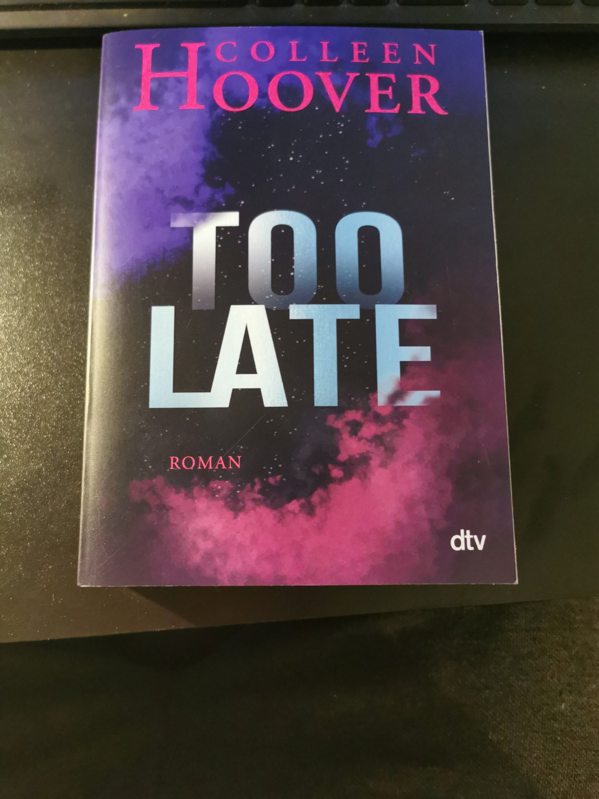 Too Late, Colleen Hoover