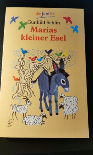 Marias kleiner esel, Gunhild Sehlin