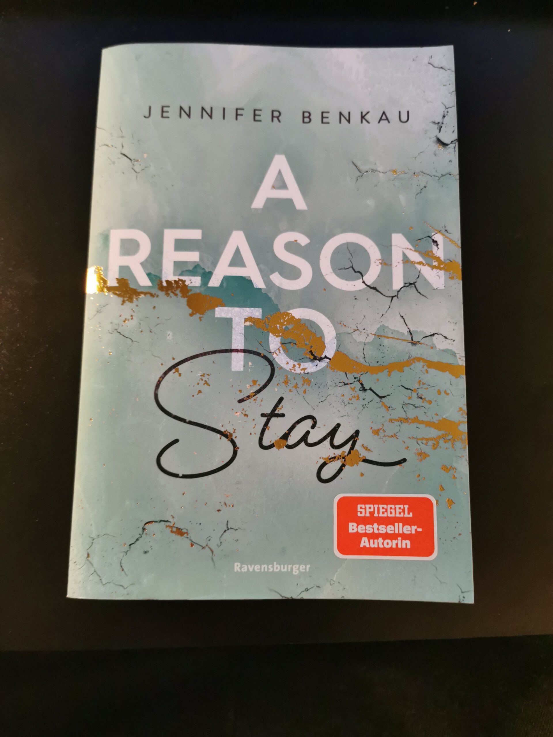 A Reason To Stay, Jennifer Benkau