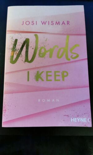 Words i Keep, Josi Wismar