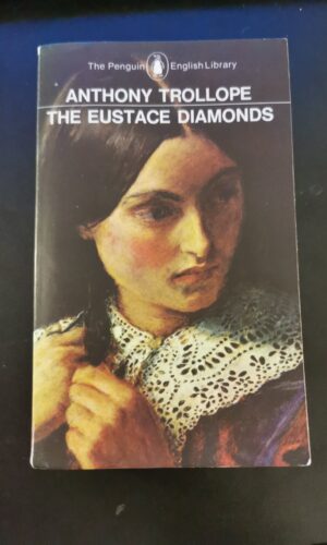 The Eustace Diamonds, Anthony Trollope
