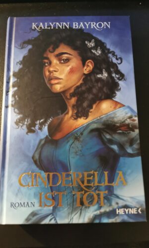 Cinderella ist tot, Kalynn Bayron