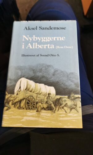 Nybyggerne i alberta, Aksel Sandemose