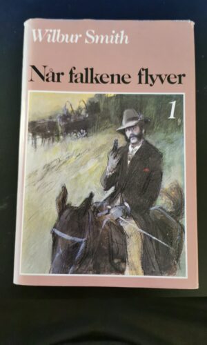 Når falkene flyver, del 1, Wilbur Smith