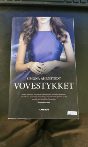 Vovestykket, Simona Ahrnstedt