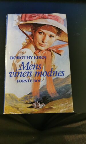 Mens vinen modnes, Dorothy Eden