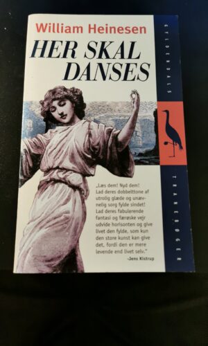 Her skal danses, Willliam Heinesen