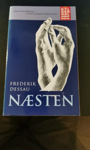Næsten, Frederik Dessau