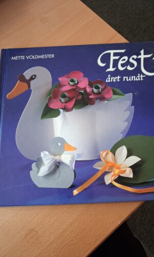Fest året rundt  - Mette Voldmester