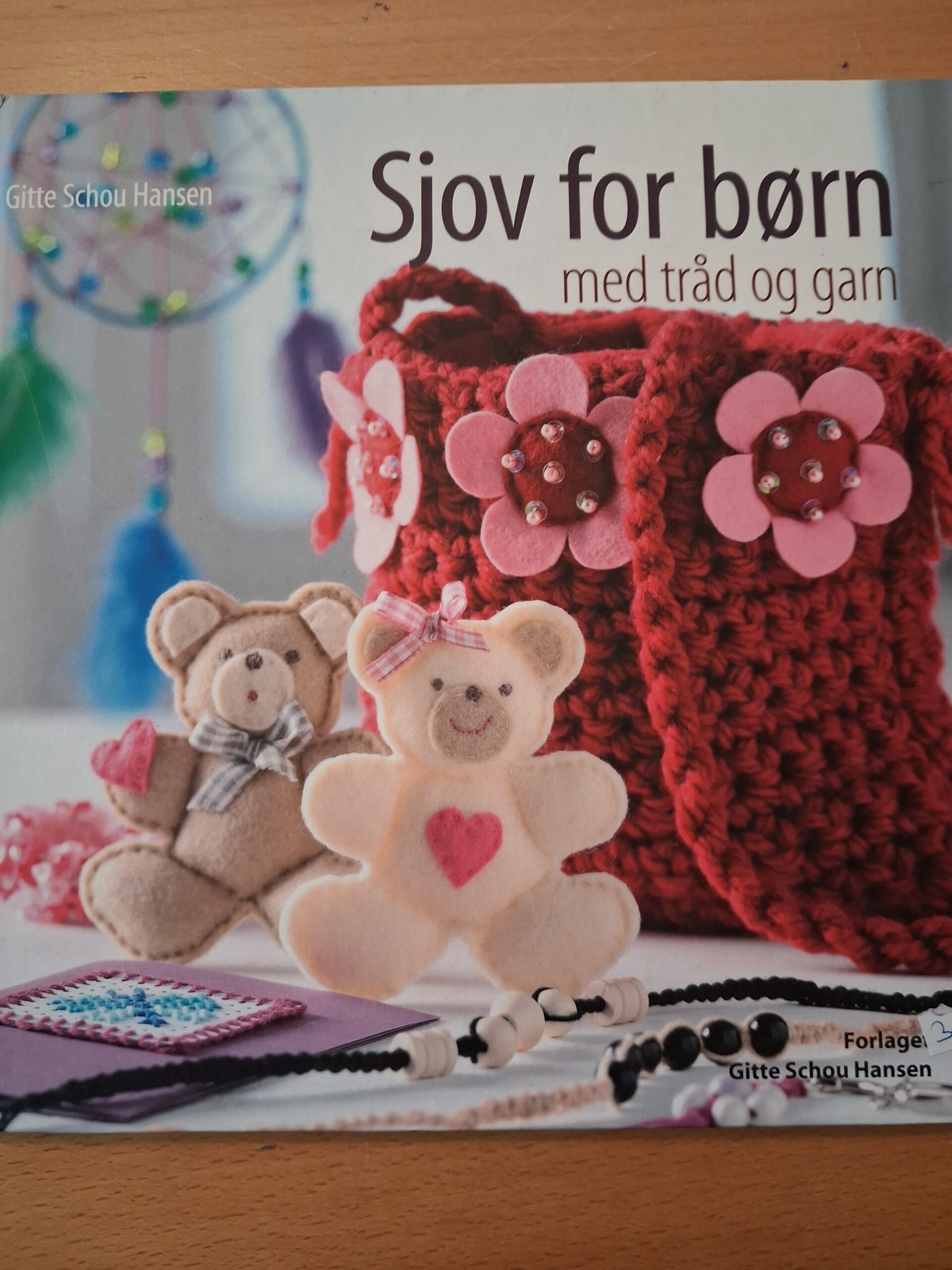 Sjov for børn - Med tråd og garn - Gitte Schou Hansen