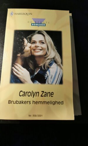 Brubakers hemmelighed, Carolyn Zane, Nr. 358/2001