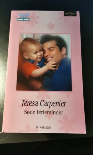 Søde ferieminder, Teresa Carpenter, Nr. 488/2005