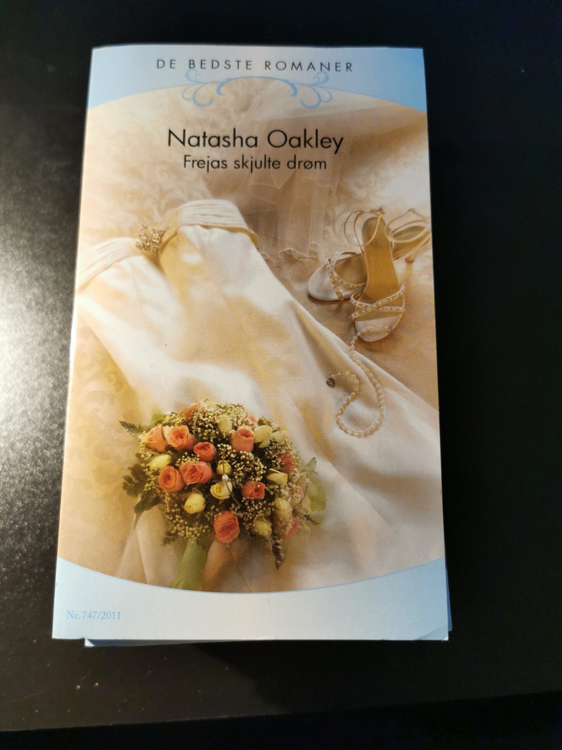 Frejas skjulte drøm. Natasha Oakley. Nr. 747/2011