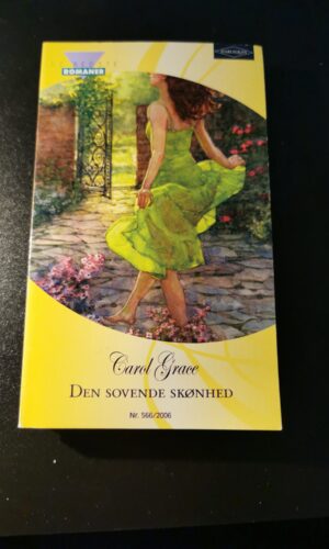 Den sovende skønhed. Carol Grace. Nr. 566/2006