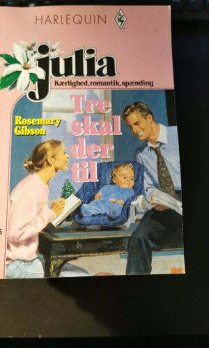 Tre skal der til, Rosemary Gibson, Julia, Nr. 342 / 1998