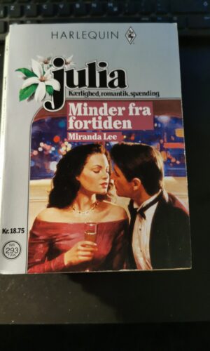 Minder fra fortiden, Miranda Lee, Julia, Nr. 293 / 1996