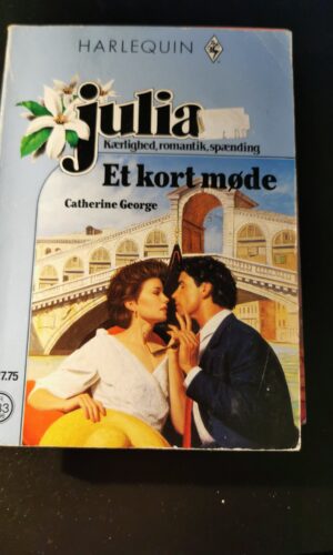 Et kort møde, Catherine George, Julia, Nr. 283 / 1996