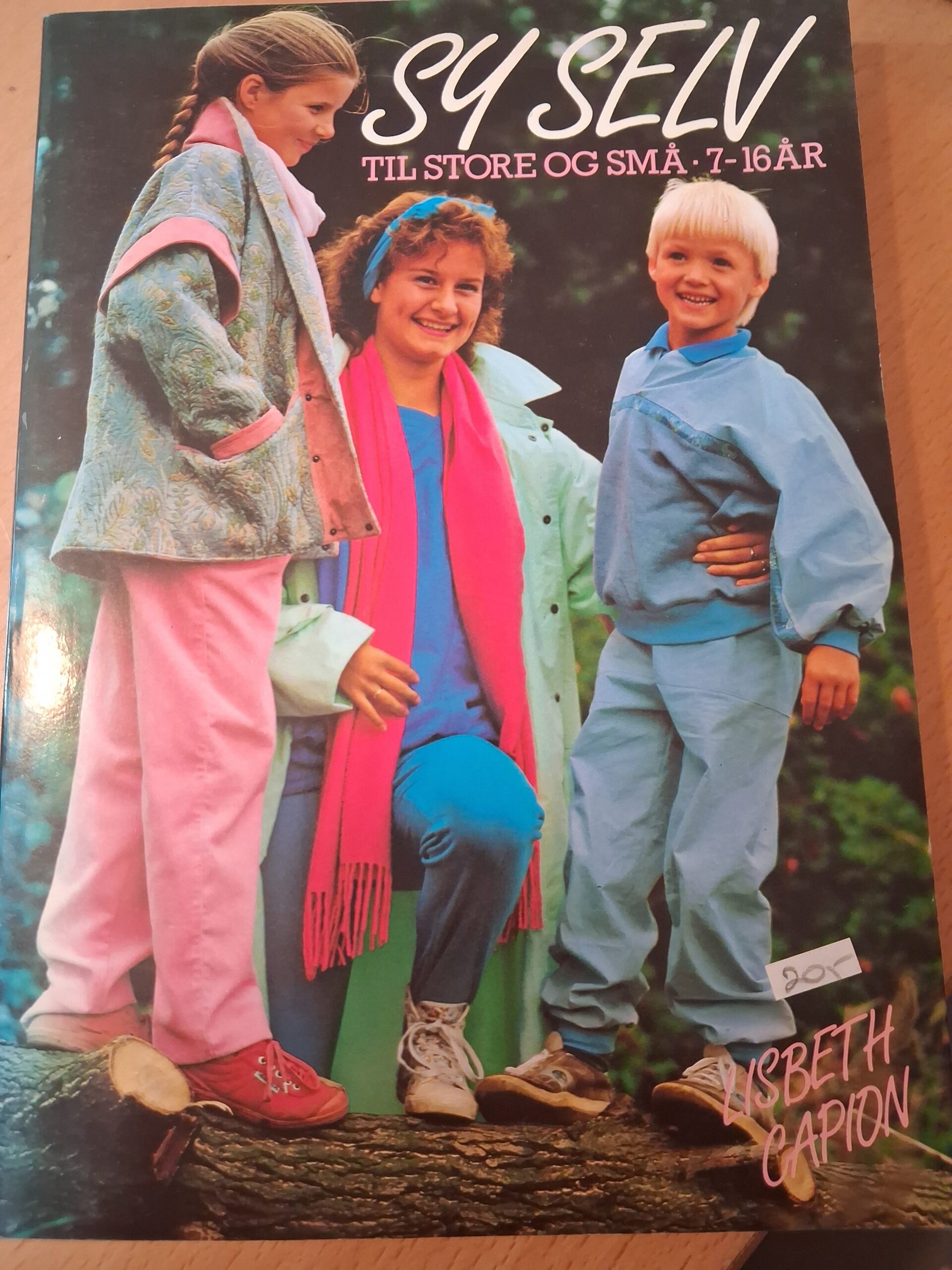 Sy selv - til store og til små 7-16 ÅR - Lisbeth Capion
