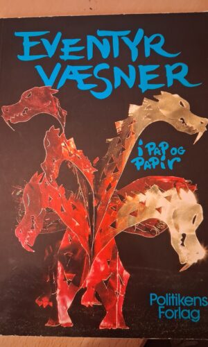 Eventyr væsner - i pap og papir - Bettina sneum