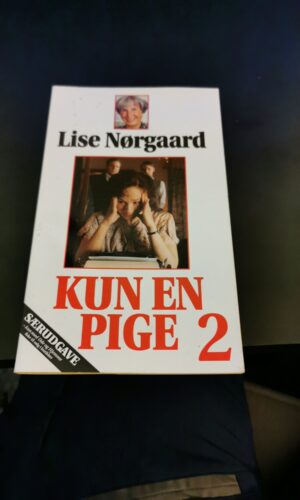 Kun en pige 1 (Og 2) - Lise Nørgaard