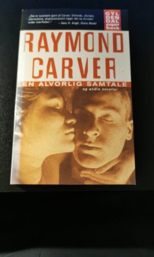 Raymond Carver, En alvorlig samtale
