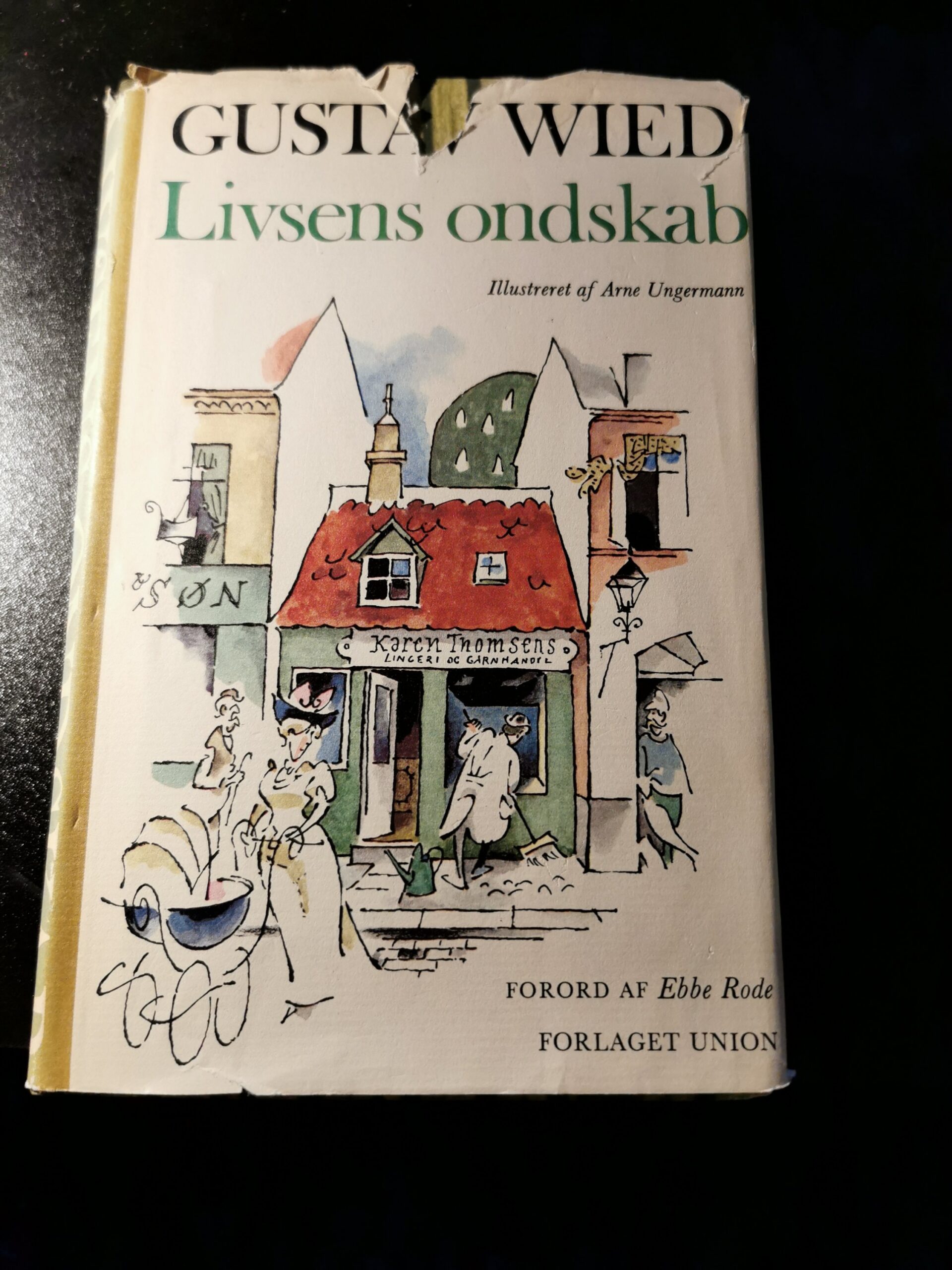 Livsets ondskab, Gustav Wied