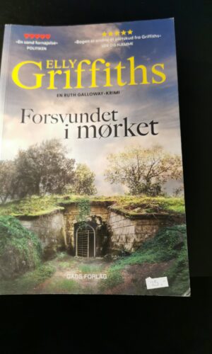 Forsvundet i mørket, Elly Griffiths