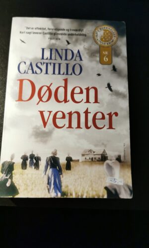 Døden Venter, Linda Castillo