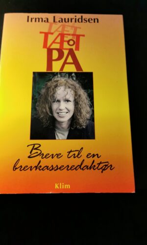 Tæt tæt på, Irma Lauridsen