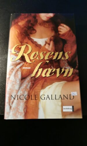 Rosens hævn, Nicole Galland