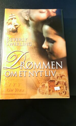 Drømmen om et nyt liv, Beverly Swerling