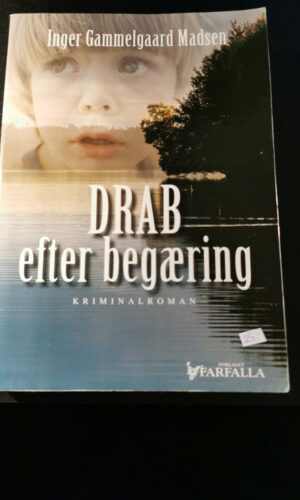 Drab efter begæring, Inger Gammelgaard Madsen