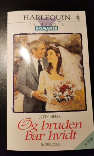 Betty Neels - Og Bruden Bar Hvidt