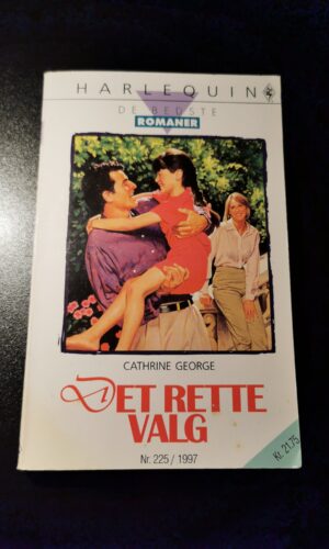 Cathrine George - Det Rette Valg