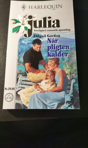 Når pligten kalder, Abigail Gordon, Harlequin, Julia, nr. 416/2000