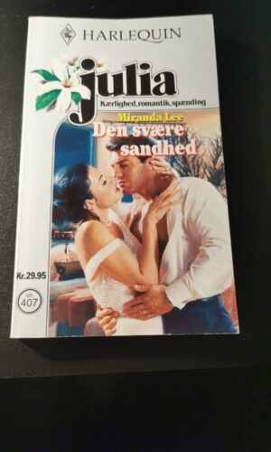 Den svære sandhed, Miranda Lee, Harlequin, Julia, nr. 407/2000