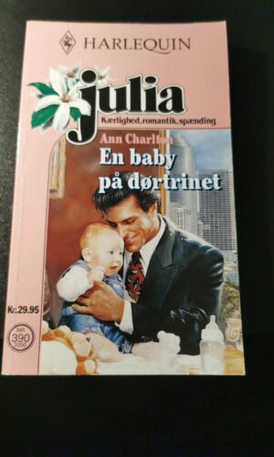 En baby på dørtrinet, Ann Charlton, Harlequin, Julia, nr. 390/2000