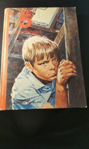 De 5 i fedtefadet - Enid Blyton