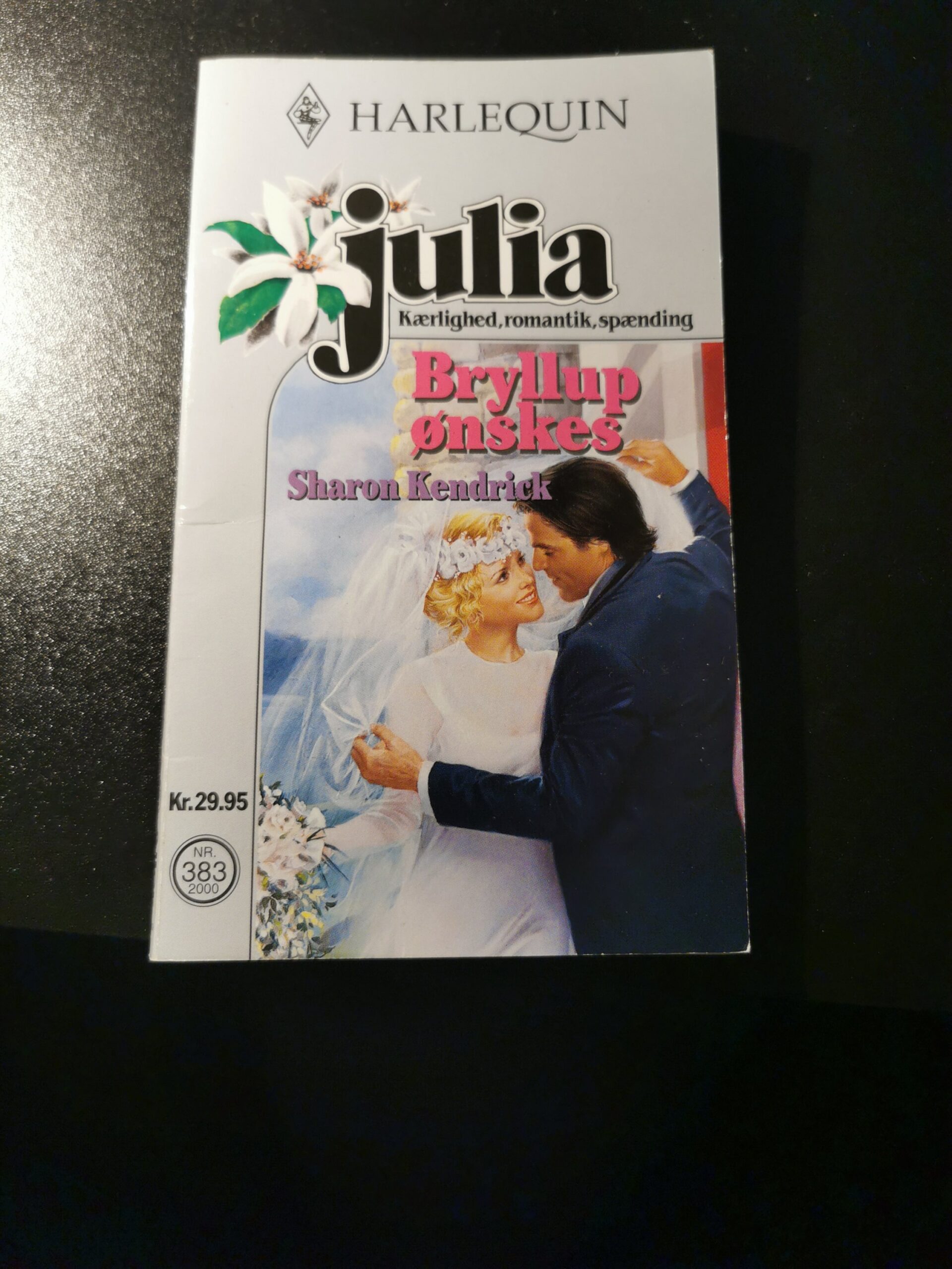 Bryllup ønskes, Sharon Kendrick, Harlequin, Julia, nr. 383/2000