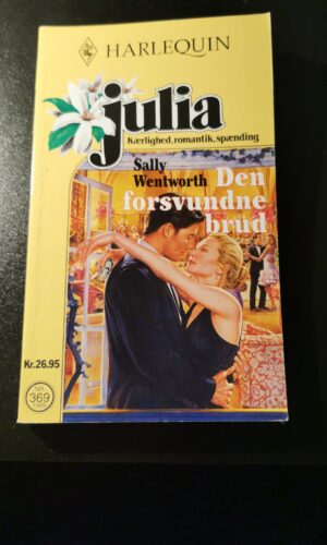 Den forsvunde brudd, Sally Wentworth, Harlequin, Julia, nr. 369/1999