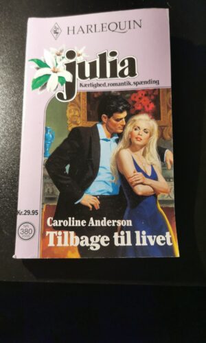 Tilbage til livet, Caroline Anderson, Harlequin, Julia, nr. 380/2000