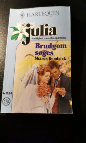 Brudgom søges, Sharon Kendrick, Harlequin, Julia, nr. 379/2000