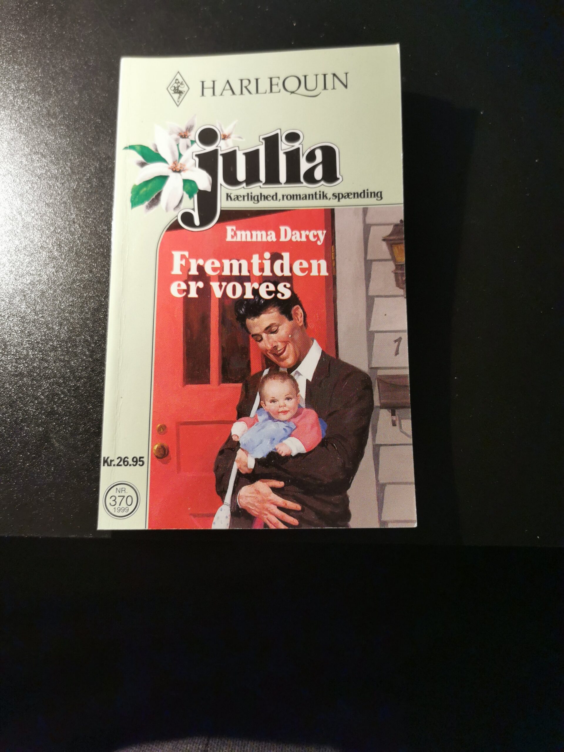 Fremtiden er vores, Emma Darcy, Harlequin, Julia, nr. 370/1999