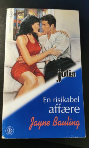 En risikabel affære, Jayne Bauling, Julia, Harlequin, Nr. 480/2002