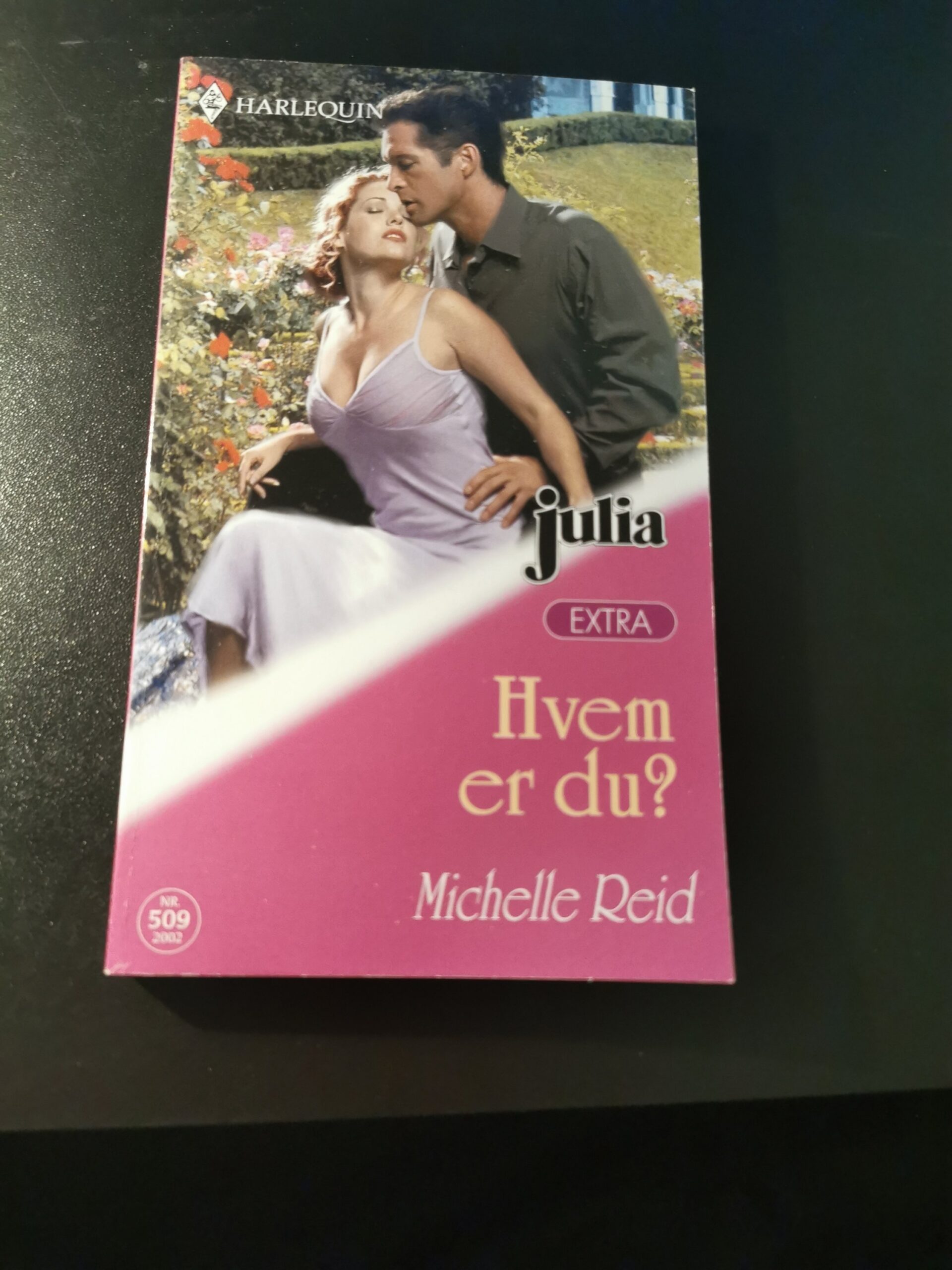 Hvem er du, Michelle Reid, Julia, Harlequin, Nr. 509/2002