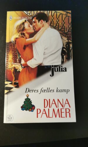 Deres fælles kamp, Diana Palmer, Julia, Harlequin, Nr. 522/2002